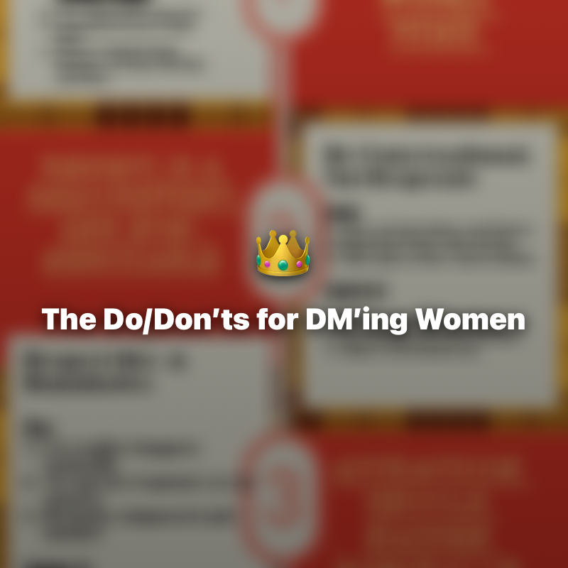 The Do’s & Don’ts When DM’ing Women Online